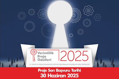 2025 Verimlilik Proje Ödülleri için başvuru süresi uzadı