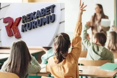 Rekabet'ten 19 özel okula soruşturma! Fiyat artışları incelenecek